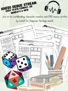 KHD20 debut stream: Join us for world building, character creation, and DND musics written by LatinX for Hispanic Heritage month